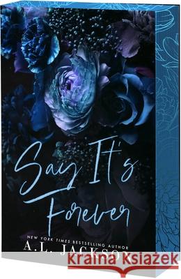 Say It's Forever A. L. Jackson 9781649378385 Entangled: Amara - książka