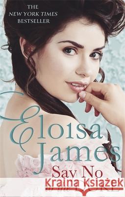 Say No to the Duke Eloisa James 9780349409054 Little, Brown Book Group - książka