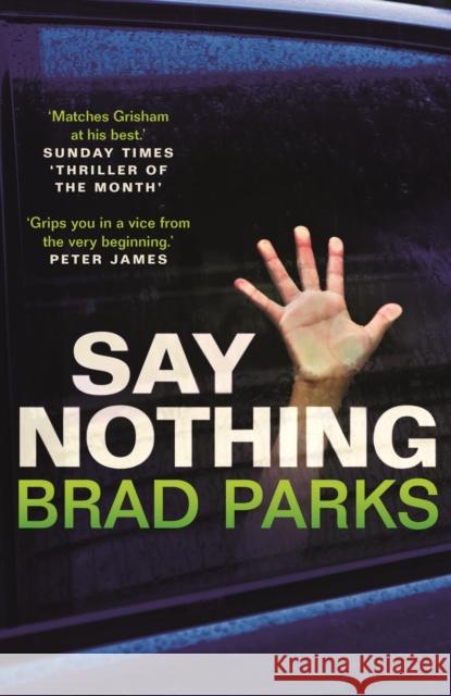 Say Nothing  Parks, Brad 9780571332694  - książka