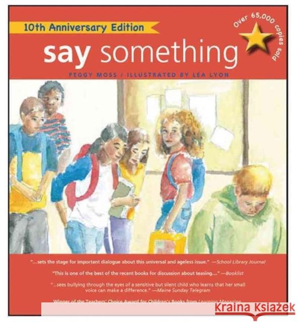 Say Something: 10th Anniversary Edition Peggy Moss Lea Lyon 9780884483601 Tilbury House,U.S. - książka