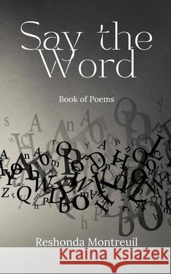 Say The Word Reshonda Montreuil 9798989166060 I Am Encouragement - książka