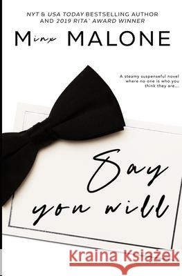 Say You Will Malone, M. 9781938789175 Crushstar Romance - książka