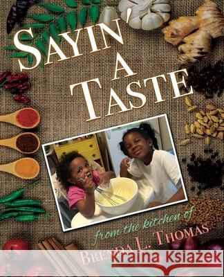 Sayin' A Taste Brenda L. Thomas 9780979762277 Phillywriter LLC - książka