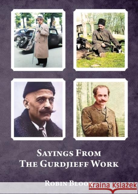 Sayings From The Gurdjieff Work Robin Bloor 9781957278025 Karnak Press - książka