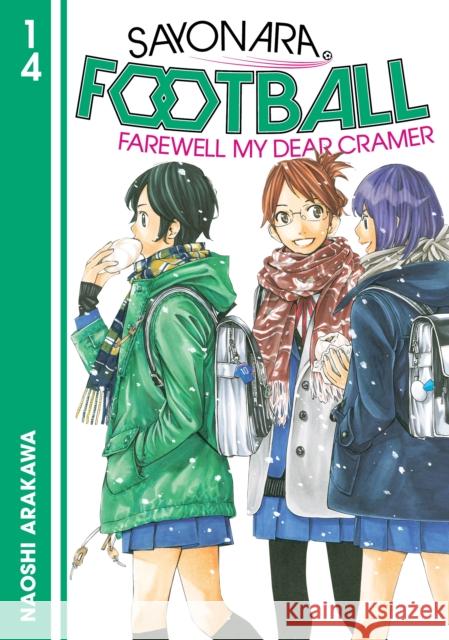 Sayonara, Football 14 Naoshi Arakawa 9781646515936 Kodansha America, Inc - książka