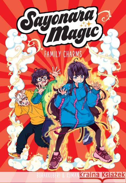 Sayonara Magic: Family Charms AmA¨lia Mora 9781524886783 Andrews McMeel Publishing - książka