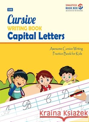 SBB Cursive Writing Capital Letter Garg Preeti 9788194063285 Swastick Book Box - książka
