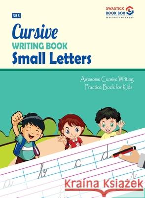 SBB Cursive Writing Small Letters Garg Preeti 9788194063292 Swastick Book Box - książka