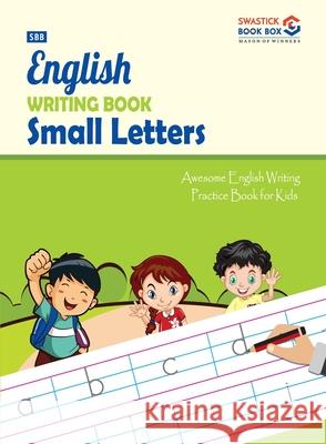 SBB English Writing Book Small Letters Garg Preeti 9788194115113 Swastick Book Box - książka