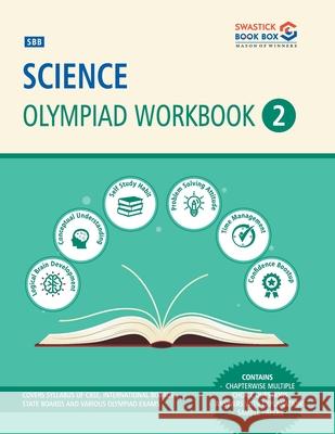 SBB Science Olympiad Workbook - Class 2 Preeti Goel 9788194063278 Swastick Book Box - książka