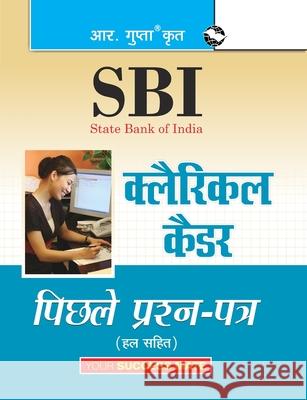 Sbi: Clerical Cadre - Previous Years Papers (Solved) Rph Editorial Board 9789387604414 Ramesh Publishing House - książka