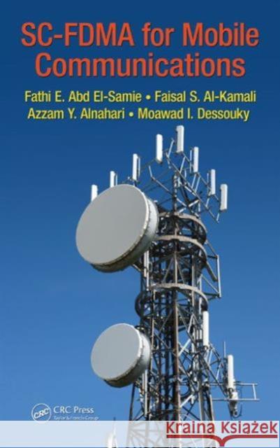 Sc-Fdma for Mobile Communications Abd El-Samie, Fathi E. 9781466510715 CRC Press - książka