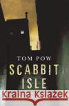 Scabbit Isle Tom Pow 9780552573597 Random House Children's Publishers UK