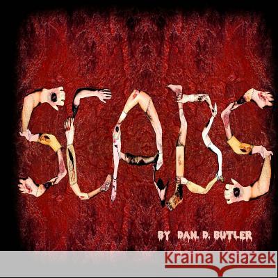 Scabs: Picking Apart The Facts Butler, Dan 9781508537748 Createspace - książka