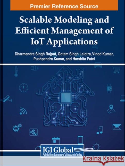 Scalable Modeling and Efficient Management of IoT Applications  9798369316863 IGI Global - książka