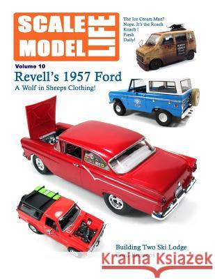Scale Model Life 10: Building Car and Truck Models Bruce Kimball 9781976590238 Createspace Independent Publishing Platform - książka