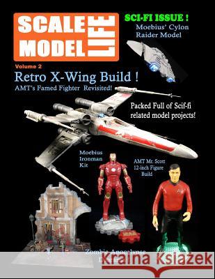 Scale Model Life: Building Scale Model Kits Magazine (Volume 2) Bruce Kimball 9781508909019 Createspace - książka