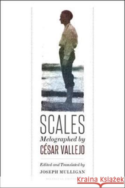 Scales: Melographed by César Vallejo Vallejo, César 9780819577238 Wesleyan - książka