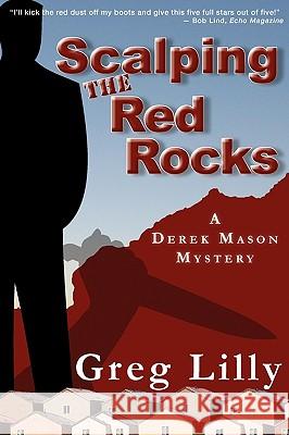 Scalping the Red Rocks Greg Lilly 9780979969461 Cherokee McGhee - książka