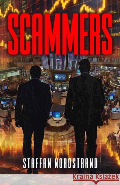 Scammers Staffan Nordstrand 9781916732193 i2i Publishing - książka