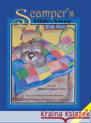 Scamper's Hide-Away, Bilingual Patricia Eytcheson Taylor Nancy Garnett Peterson 9781495163715 Catch-A-Winner Publishing, LLC - książka