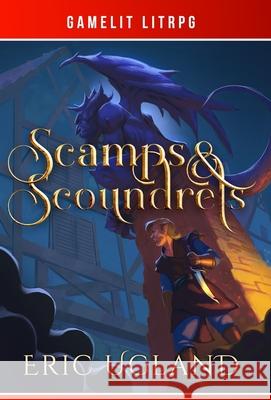 Scamps & Scoundrels Eric Ugland 9781945346255 Air Quotes Publishing - książka