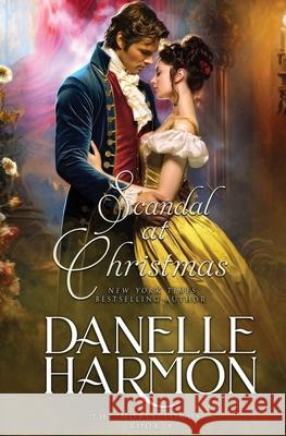 Scandal at Christmas Danelle Harmon 9781648392269 Oliver-Heber Books - książka