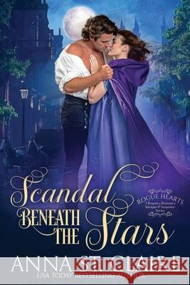 Scandal Beneath The Stars Anna St Claire   9781956077032 Sassy Romances - książka