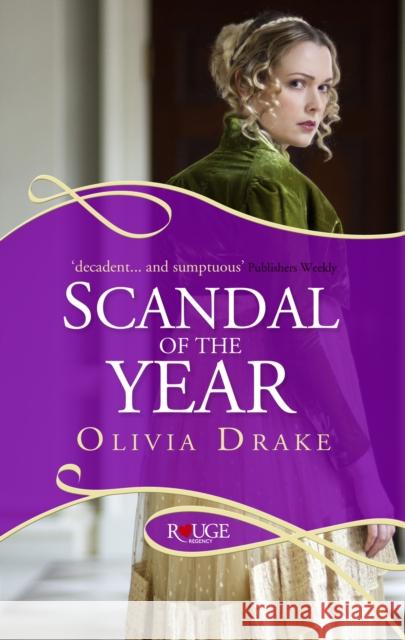 Scandal of the Year: A Rouge Regency Romance Olivia Drake 9780091950286  - książka