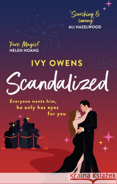 Scandalized: the perfect steamy Hollywood romcom Ivy Owens 9780349434254 Little, Brown Book Group - książka