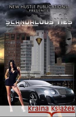Scandalous Ties Jermaine Buchanan 9781500896683 Createspace - książka
