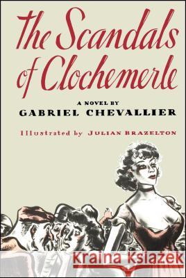 Scandals of Clochmerle GEORGE CHEVALLIER 9781416569763 Simon & Schuster - książka