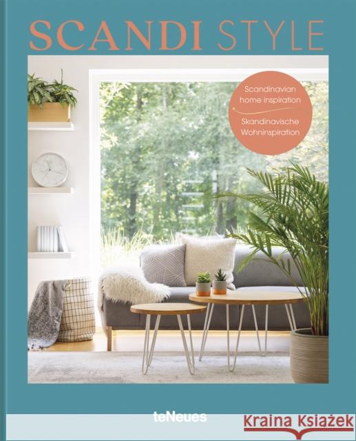 Scandi Style: Scandinavian Home Inspiration Claire Bingham 9783961714490 teNeues Publishing UK Ltd - książka