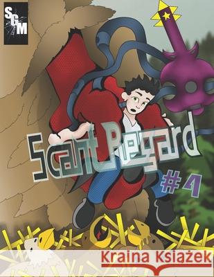 Scant Regard #4: Treacherous Pet Jessie Fleischfresser Jon Paul Jones 9781795834780 Independently Published - książka