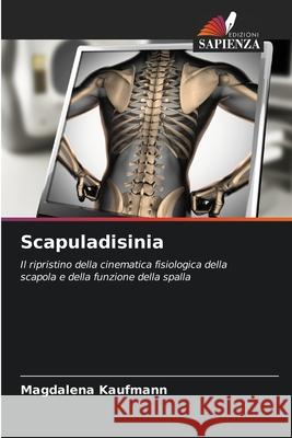 Scapuladisinia Kaufmann, Magdalena 9786200772756 Edizioni Sapienza - książka