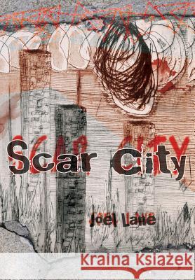 Scar City Joel Lane 9781908125392 Eibonvale Press - książka