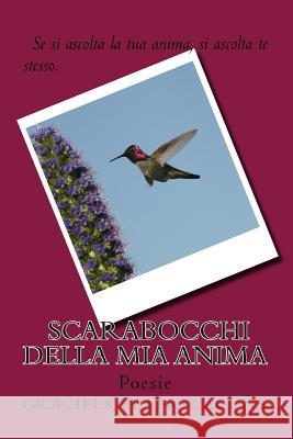 scarabocchi della mia anima: Poesie Jaimes, Jose Maria 9781512363579 Createspace - książka