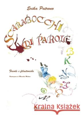 Scarabocchi di parole Erika Patrono 9788892650404 Youcanprint - książka