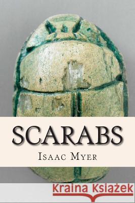 Scarabs Isaac Myer 9781508758235 Createspace - książka