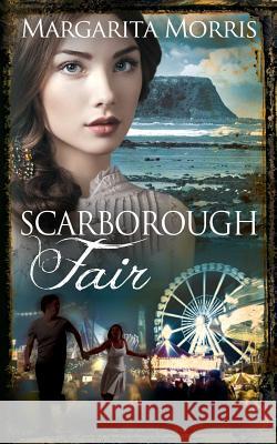 Scarborough Fair Margarita Morris 9781530046430 Createspace Independent Publishing Platform - książka