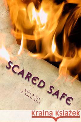 Scared Safe: A Ghost Story Herb Stern Sharyn Lyon 9781722831523 Createspace Independent Publishing Platform - książka