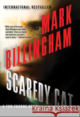 Scaredy Cat: A Tom Thorne Novel Billingham, Mark 9780802121493 Grove Press - książka