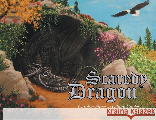 Scaredy Dragon Carolyn Furse, Gillian Copley 9781642584486 Christian Faith - książka