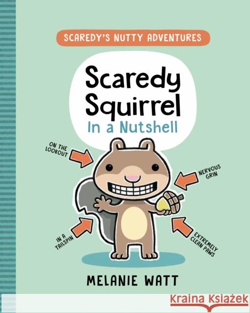 Scaredy Squirrel in a Nutshell Melanie Watt 9780593307557 Random House Books for Young Readers - książka