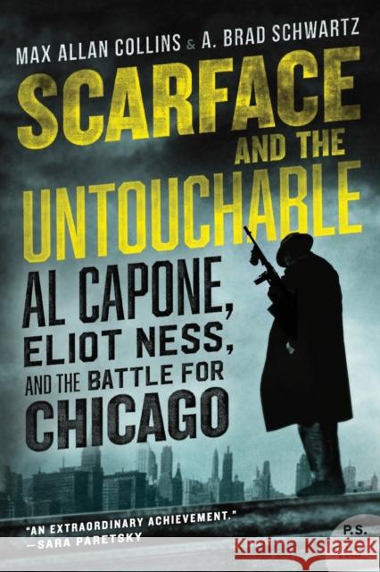 Scarface and the Untouchable Collins, Max Allan 9780062441959 William Morrow & Company - książka