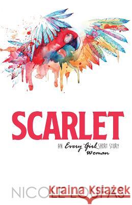 Scarlet Nicole Loufas 9781077242562 Independently Published - książka
