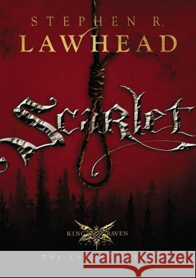 Scarlet Stephen R. Lawhead 9781595540898 Thomas Nelson Publishers - książka