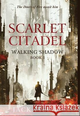 Scarlet Citadel Fields 9781916729148 Legion Publishers - książka