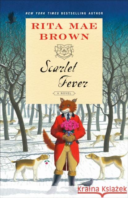 Scarlet Fever: A Novel Rita Mae Brown 9780593130025 Ballantine Books - książka