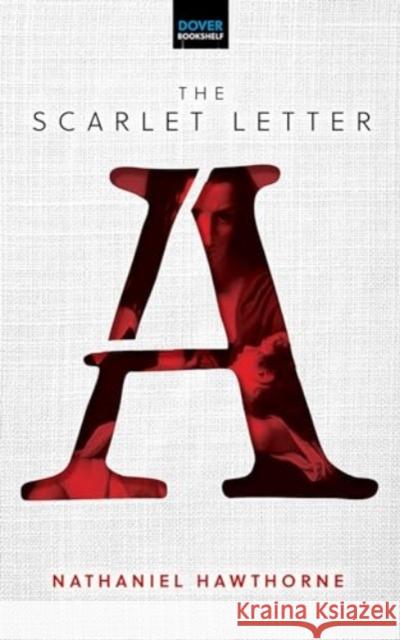 Scarlet Letter Nathaniel Hawthorne 9780486852980 Dover Publications Inc. - książka